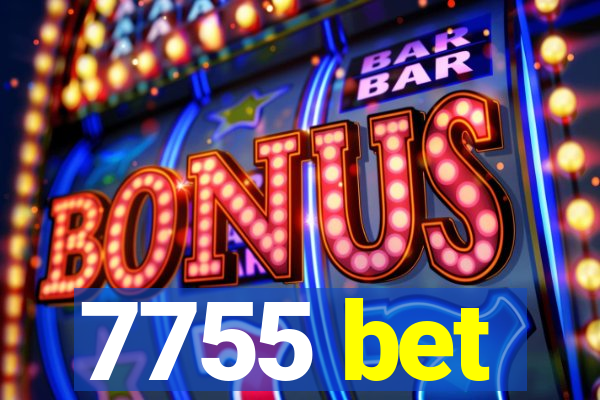 7755 bet